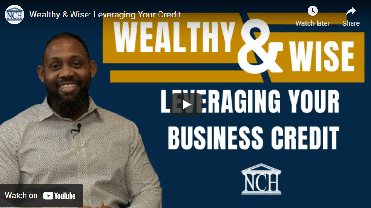 wealthy and wise, leveraging your business credit