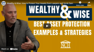 Wealthy & Wise Best Asset Protection Examples & Strategies