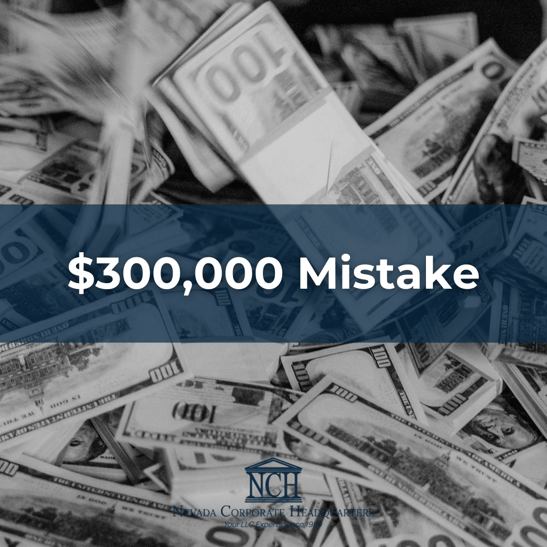 $300,000 Mistake