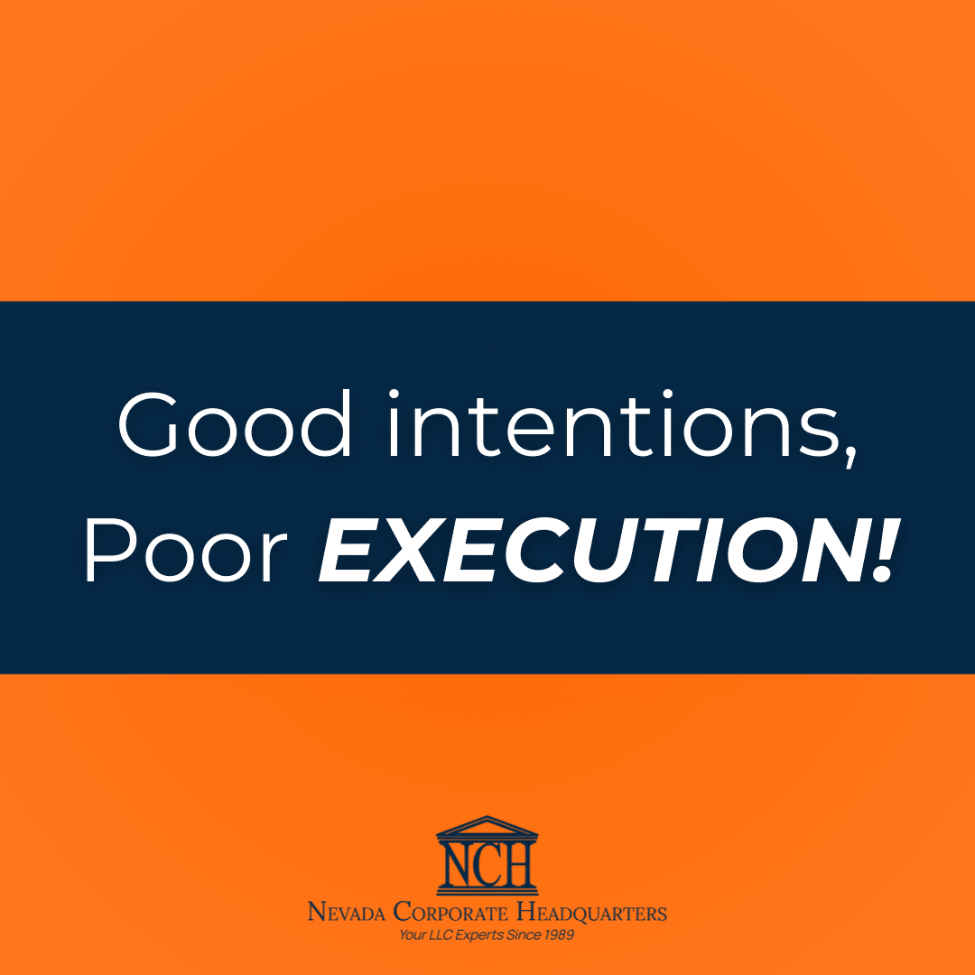 Good Intentions, Poor Execution