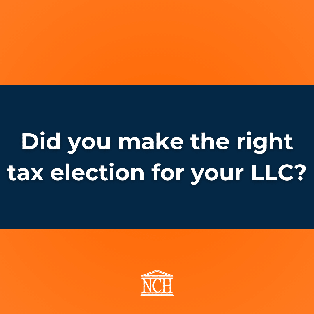 Did you make the right tax election for your LLC?