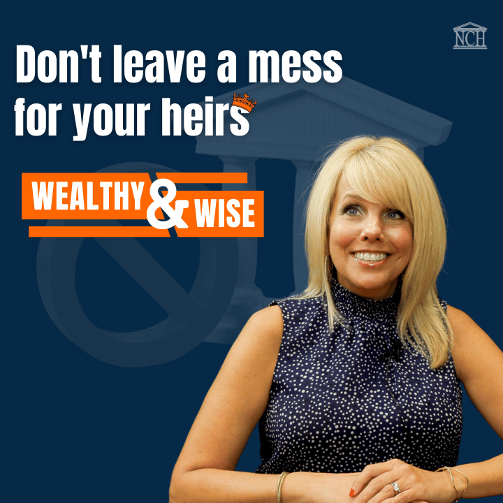 Wealthy & Wise: Who Gets Your Stuff When You’re Gone?